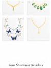 Your Statement Necklace